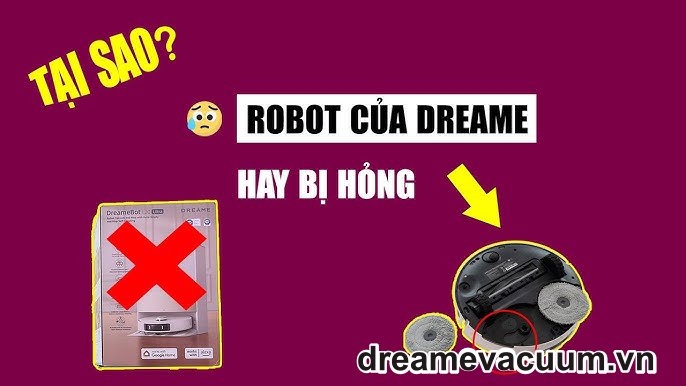 sửa robot hút bụi lau nhà Dreame